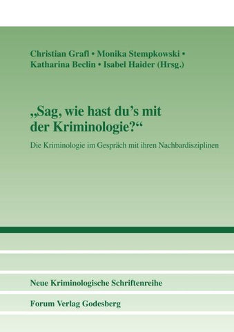 "Sag, wie hast du's mit der Kriminologie?"