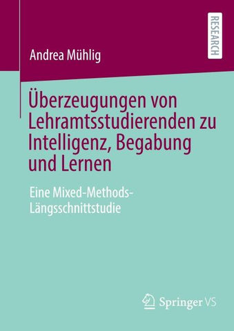 Überzeugungen von Lehramtsstudierenden zu Intelligenz, Begabung und Lernen