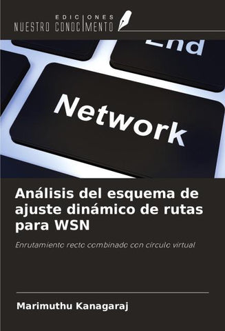 Análisis del esquema de ajuste dinámico de rutas para WSN