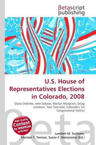 U.S. House of Representatives Elections in Colorado, 2008