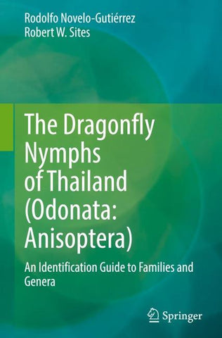 The Dragonfly Nymphs of Thailand (Odonata: Anisoptera)