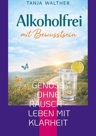 Alkoholfrei mit Bewusstsein