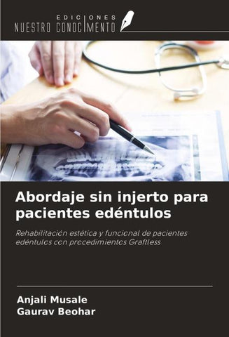 Abordaje sin injerto para pacientes edéntulos