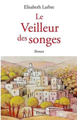 Le Veilleur des songes