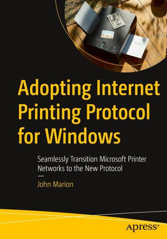 Adopting Internet Printing Protocol for Windows