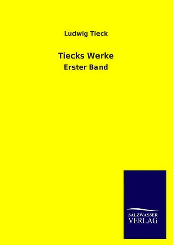 Tiecks Werke