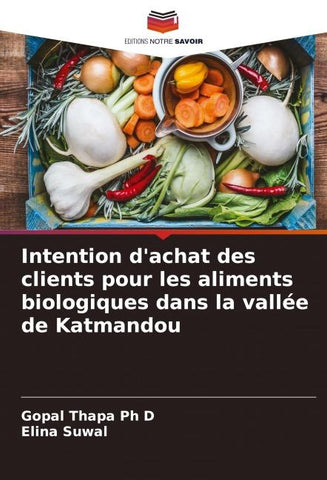 Intention d'achat des clients pour les aliments biologiques dans la vallée de Katmandou