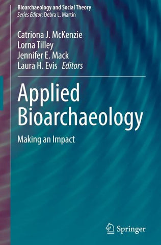 Applied Bioarchaeology