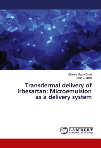 Transdermal delivery of Irbesartan: Microemulsion as a delivery system