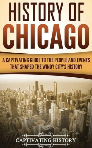 History of Chicago