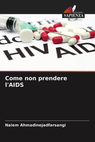 Come non prendere l'AIDS