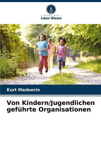 Von Kindern/Jugendlichen geführte Organisationen