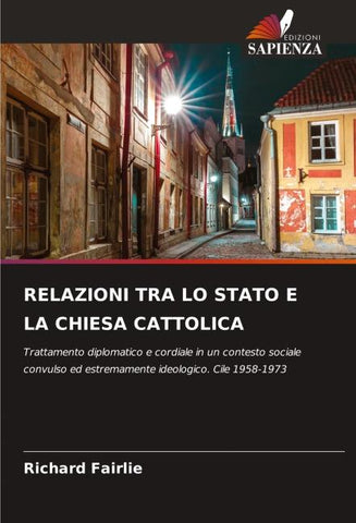 RELAZIONI TRA LO STATO E LA CHIESA CATTOLICA