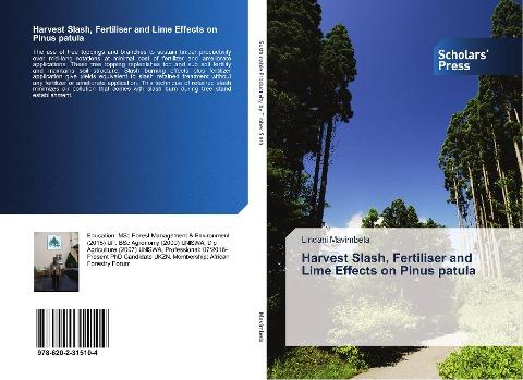 Harvest Slash, Fertiliser and Lime Effects on Pinus patula