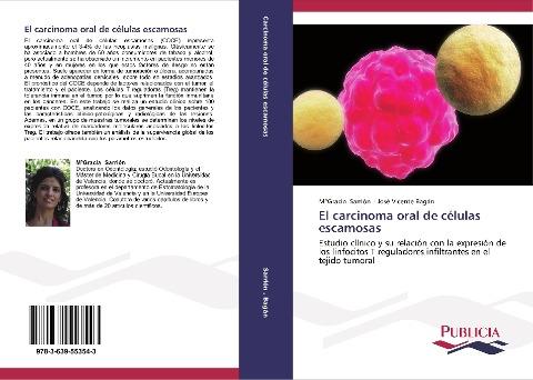 El carcinoma oral de células escamosas