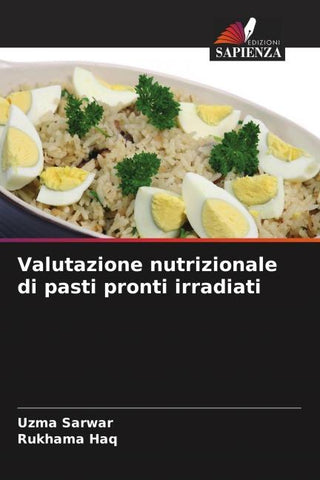 Valutazione nutrizionale di pasti pronti irradiati