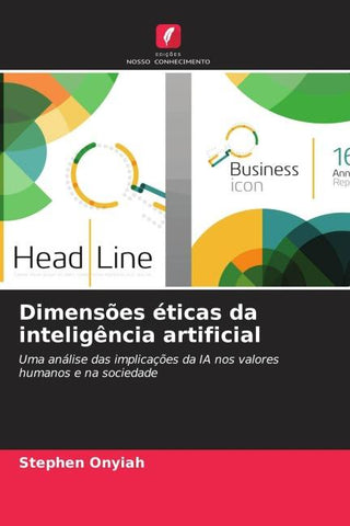 Dimensões éticas da inteligência artificial