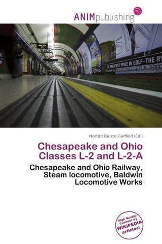 Chesapeake and Ohio Classes L-2 and L-2-A