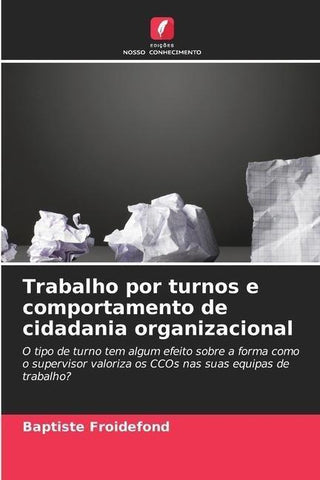 Trabalho por turnos e comportamento de cidadania organizacional