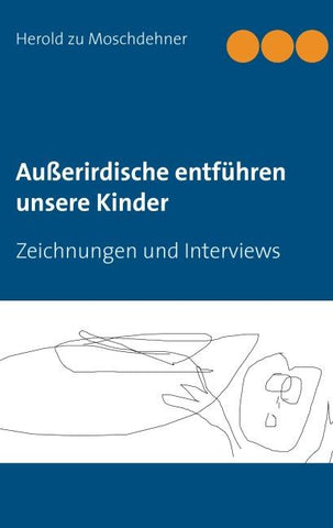 Außerirdische entführen unsere Kinder