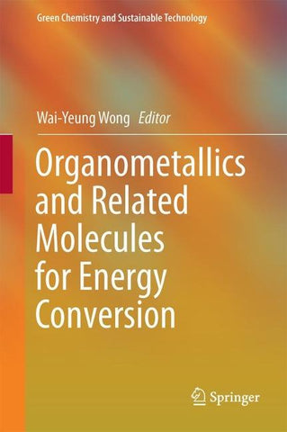 Organometallics and Related Molecules for Energy Conversion