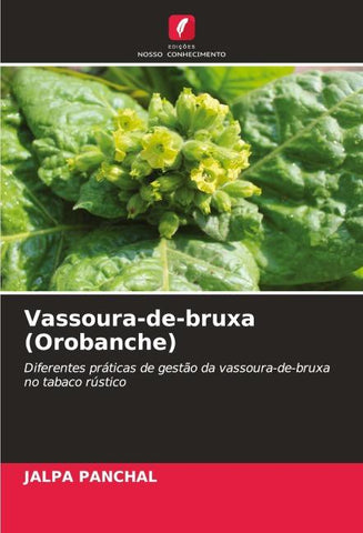 Vassoura-de-bruxa (Orobanche)