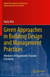 Green Approaches in Building Design and Management Practices
