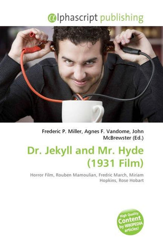 Dr. Jekyll and Mr. Hyde (1931 Film)