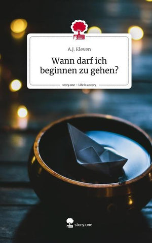 Wann darf ich beginnen zu gehen?. Life is a Story - story.one