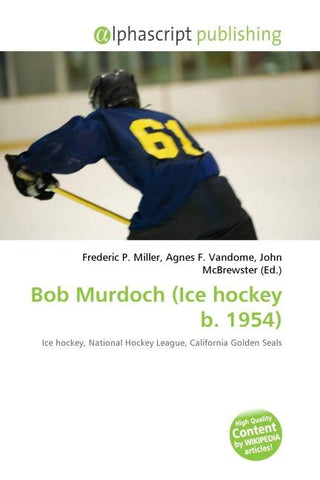 Bob Murdoch (Ice hockey b. 1954)