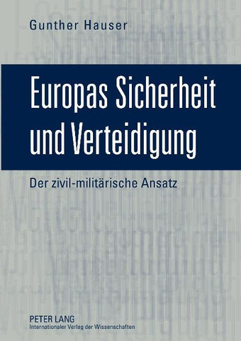 Europas Sicherheit und Verteidigung