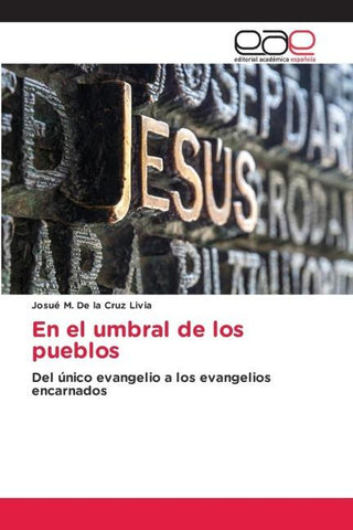 En el umbral de los pueblos