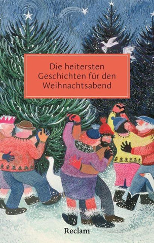 Die heitersten Geschichten für den Weihnachtsabend