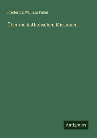 Über die katholischen Missionen