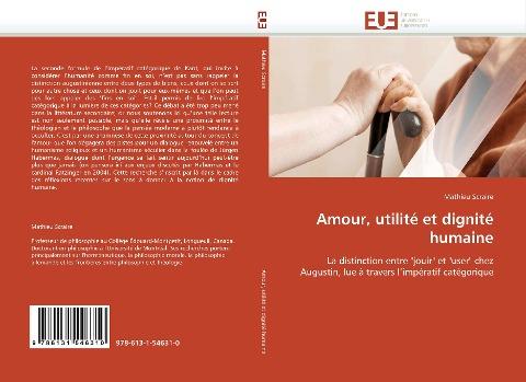 Amour, utilité et dignité humaine
