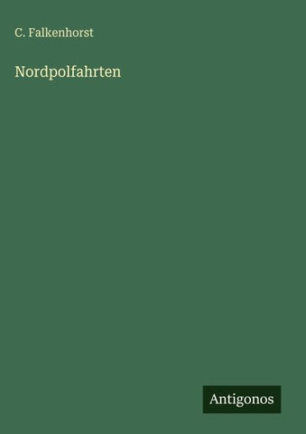 Nordpolfahrten