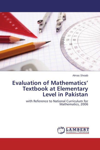 Evaluation of Mathematics' Textbook at Elementary Level in Pakistan