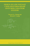 Design of Low-Voltage CMOS Switched-Opamp Switched-Capacitor Systems