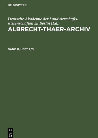 Albrecht-Thaer-Archiv. Band 8, Heft 2/3