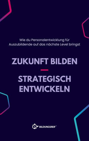 Zukunft bilden - Strategisch entwickeln