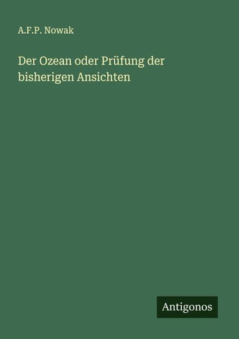 Der Ozean oder Prüfung der bisherigen Ansichten