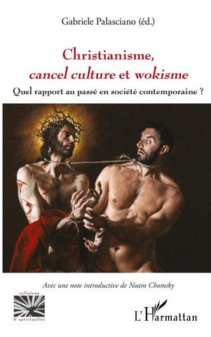 Christianisme, cancel culture et wokisme