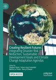 Creating Resilient Futures