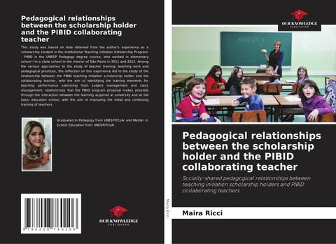 Pedagogical relationships between the scholarship holder and the PIBID collaborating teacher