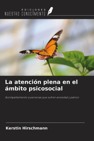 La atención plena en el ámbito psicosocial