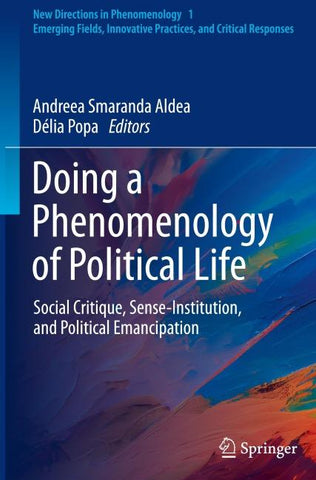 Doing a Phenomenology of Political Life