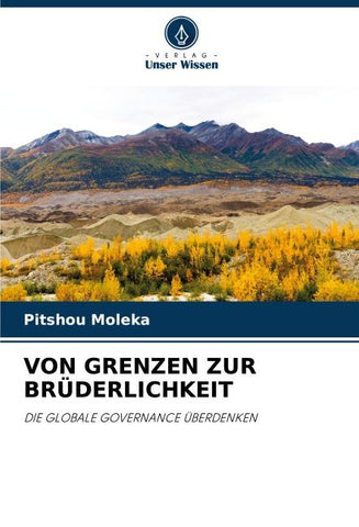VON GRENZEN ZUR BRÜDERLICHKEIT