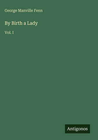 By Birth a Lady