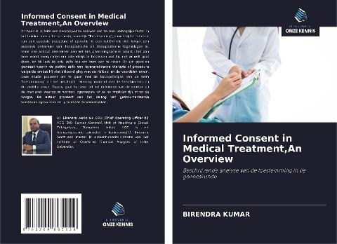 Informed Consent in Medical Treatment,An Overview