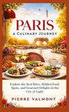 Paris: A Culinary Journey